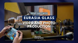 Eurasia Glass Fair video and photo service