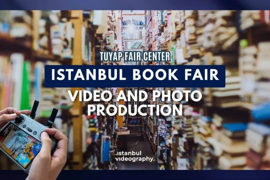 Istanbul Book Fair video and photo service