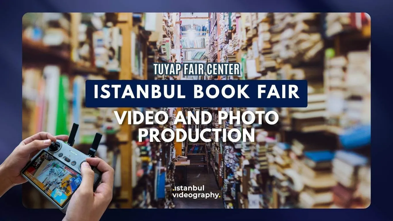 Istanbul Book Fair video and photo service